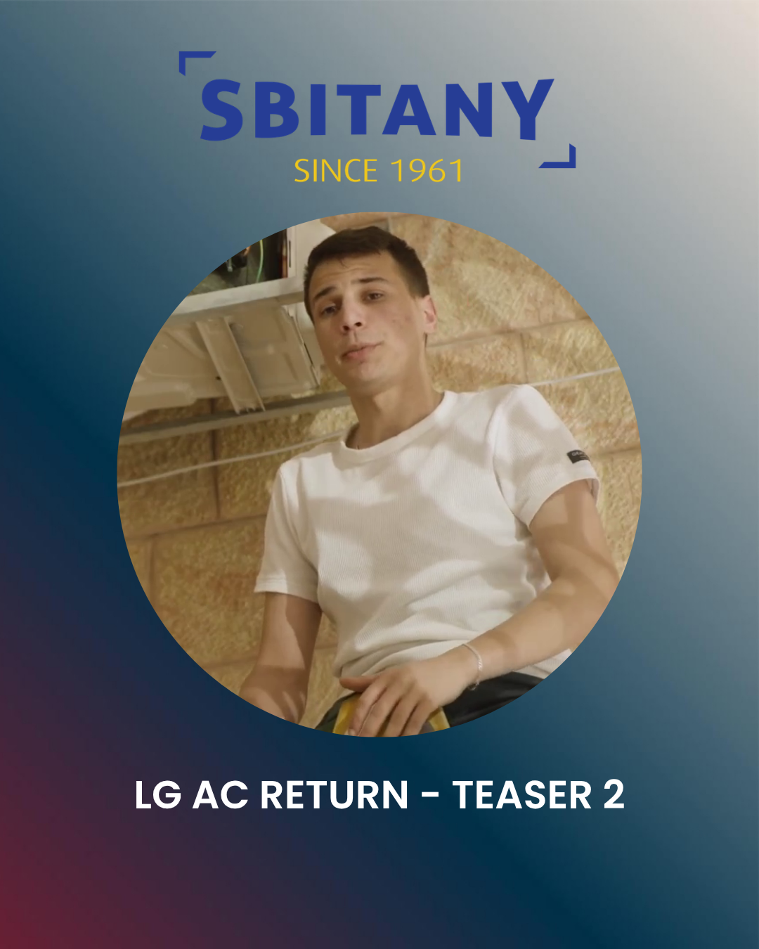 Sbitany LG AC Teaser 2
